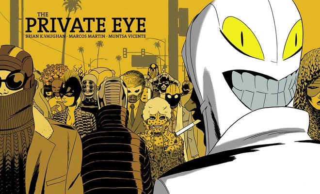 Cover Image for The Private Eye -- Brian K. Vaughan, Paperback