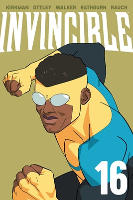Cover Image for Invincible Volume 16 (New Edition) -- Robert Kirkman, Paperback