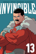 Cover Image for Invincible Volume 13 (New Edition) -- Robert Kirkman, Paperback