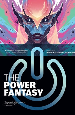 Cover Image for The Power Fantasy Volume 2: Mutually Reassuring Destruction -- Kieron Gillen, Paperback