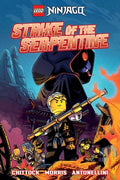 Cover Image for Lego Ninjago: Strike of the Serpentine (Graphic Novel) -- Cameron Chittock, Paperback