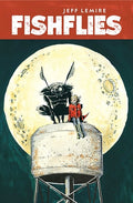 Cover Image for Fishflies -- Jeff Lemire, Paperback
