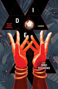 Cover Image for Die: Loaded Volume 1: Zero Sessions -- Kieron Gillen, Paperback