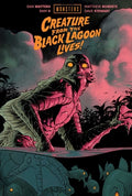 Cover Image for Universal Monsters: Creature from the Black Lagoon Lives! -- Dan Watters, Hardcover