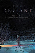 Cover Image for The Deviant Vol. 1 -- James Tynion IV, Paperback