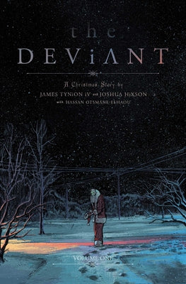 Cover Image for The Deviant Vol. 1 -- James Tynion IV, Paperback