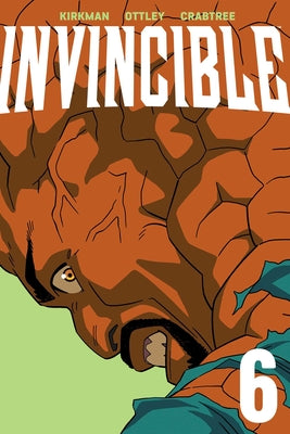 Cover Image for Invincible Volume 6 (New Edition) -- Robert Kirkman, Paperback