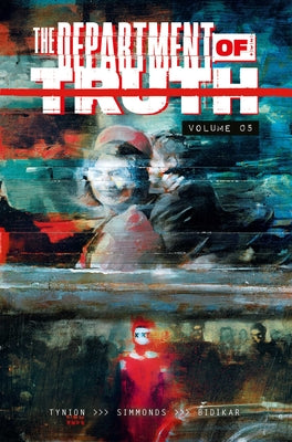 Cover Image for The Department of Truth Volume 5 -- James Tynion IV, Paperback