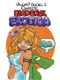 Cover Image for The Complete Deadbone Erotica Omnibus -- Vaughn Bodé, Hardcover