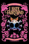 Cover Image for I Hate Fairyland Compendium One: The Whole Fluffing Tale -- Skottie Young, Paperback