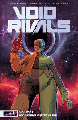 Cover Image for Void Rivals Volume 1: More Than Meets the Eye -- Robert Kirkman, Paperback