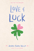 Cover Image for Love & Luck -- Jenna Evans Welch, Paperback