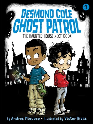 Cover Image for The Haunted House Next Door -- Andres Miedoso, Paperback