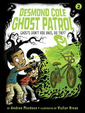 Cover Image for Ghosts Don't Ride Bikes, Do They? -- Andres Miedoso, Paperback
