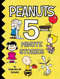 Cover Image for Peanuts 5-Minute Stories -- Charles M. Schulz, Hardcover