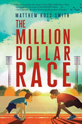 Cover Image for The Million Dollar Race -- Matthew Ross Smith, Paperback