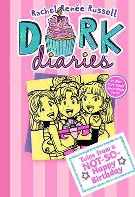 Cover Image for Dork Diaries 13: Tales from a Not-So-Happy Birthday -- Rachel Renée Russell, Hardcover
