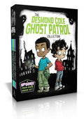 Cover Image for The Desmond Cole Ghost Patrol Collection (Boxed Set): The Haunted House Next Door; Ghosts Don't Ride Bikes, Do They?; Surf's Up, Creepy Stuff!; Night -- Andres Miedoso, Boxed Set