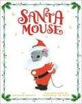 Cover Image for Santa Mouse -- Michael Brown, Hardcover