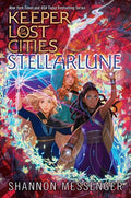 Cover Image for Stellarlune -- Shannon Messenger, Hardcover
