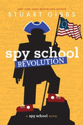 Cover Image for Spy School Revolution -- Stuart Gibbs, Hardcover