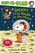 Cover Image for Snoopy, First Beagle on the Moon!: Ready-To-Read Level 2 -- Charles M. Schulz, Hardcover