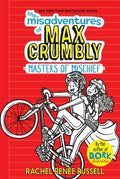 Cover Image for The Misadventures of Max Crumbly 3: Masters of Mischief -- Rachel Renée Russell, Hardcover