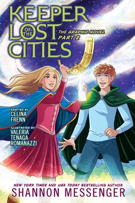 Cover Image for Keeper of the Lost Cities the Graphic Novel Part 2: Volume 1 -- Shannon Messenger, Hardcover