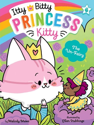 Cover Image for The Un-Fairy -- Melody Mews, Paperback
