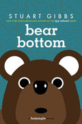Cover Image for Bear Bottom -- Stuart Gibbs, Hardcover