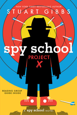 Cover Image for Spy School Project X -- Stuart Gibbs, Paperback