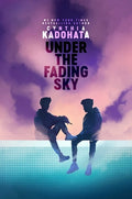Cover Image for Under the Fading Sky -- Cynthia Kadohata, Hardcover