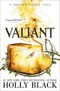 Cover Image for Valiant: A Modern Faerie Tale -- Holly Black, Paperback