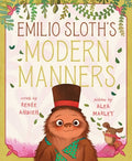 Cover Image for Emilio Sloth's Modern Manners -- Renée Ahdieh, Hardcover