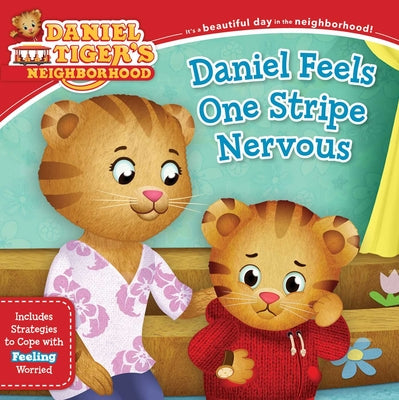Cover Image for Daniel Feels One Stripe Nervous: Includes Strategies to Cope with Feeling Worried -- Alexandra Cassel Schwartz, Paperback