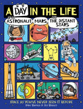Cover Image for A Day in the Life of an Astronaut, Mars, and the Distant Stars -- Mike Barfield, Hardcover