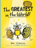 Cover Image for The Greatest in the World! -- Ben Clanton, Paperback