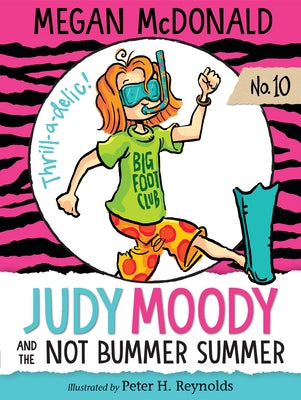Cover Image for Judy Moody and the Not Bummer Summer -- Megan McDonald, Paperback