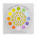 Cover Image for You Are Light: (A Whimsical Interactive Oversized Board Book for Babies, Toddlers, Preschoolers, and Kids Ages 2-5 Exploring Color and Visual Wonder) -- Aaron Becker, Board Books