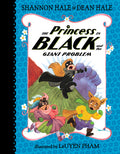 Cover Image for The Princess in Black and the Giant Problem -- Shannon Hale, Hardcover