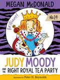 Cover Image for Judy Moody and the Right Royal Tea Party -- Megan McDonald, Paperback