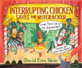 Cover Image for Interrupting Chicken Saves the Nutcracker -- David Ezra Stein, Hardcover