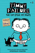 Cover Image for Timmy Failure: The Cat Stole My Pants -- Stephan Pastis, Paperback
