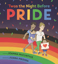Cover Image for Twas the Night Before Pride -- Joanna McClintick, Hardcover