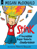 Cover Image for Stink and the Incredible Super-Galactic Jawbreaker -- Megan McDonald, Paperback