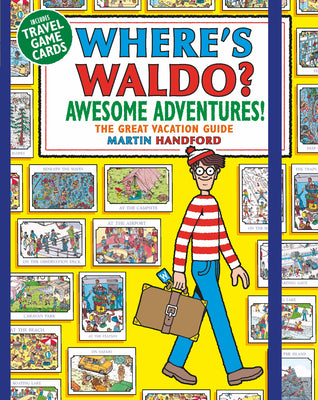 Cover Image for Where's Waldo? Awesome Adventures: The Great Vacation Guide (a Compact, Travel-Sized Hidden Object Activity Book with Mazes & Search and Find Puzzles -- Martin Handford, Paperback