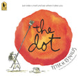 Cover Image for The Dot: (A Creative Growth Storybook Boosting Confidence, Artistic Expression, and Emotional Intelligence Through Imagination - For Kids Ages 5-9 in -- Peter H. Reynolds, Paperback