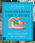 Cover Image for Discovering Life's Story: The Evolution of an Idea -- Joy Hakim, Hardcover