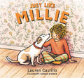 Cover Image for Just Like Millie: (A Heartwarming Story about Social Anxiety, Overcoming Shyness, and Making New Friends After Moving to a New City - For Kids Ages 3- -- Lauren Castillo, Hardcover