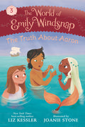 Cover Image for The World of Emily Windsnap: The Truth about Aaron -- Liz Kessler, Paperback
